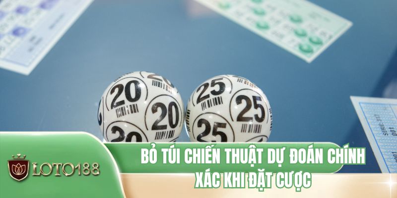 Bỏ túi chiến thuật dự đoán chính xác khi đặt cược