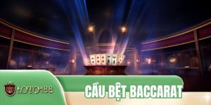 Cầu Bệt Baccarat - Cách Nhận Diện Và Soi Cầu Hiệu Quả