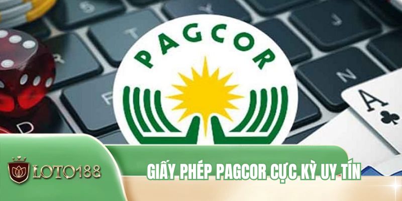 Giấy phép PAGCOR cực kỳ uy tín