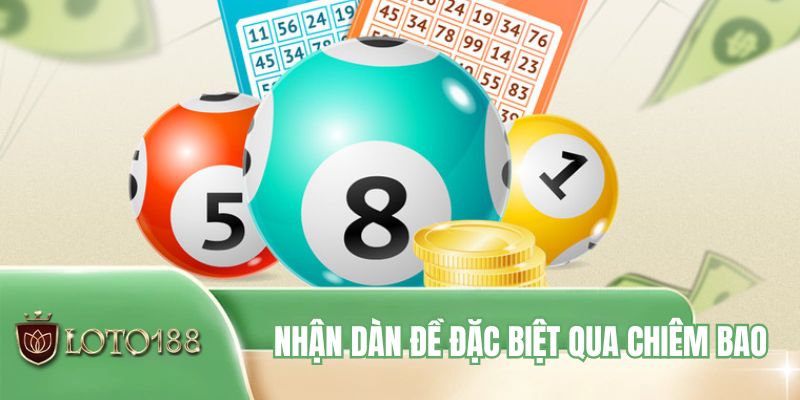 Nhận dàn đề đặc biệt qua chiêm bao