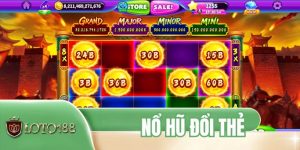 Nổ Hũ Đổi Thẻ - Sức Hút Từ Các Vòng Quay Kịch Tính