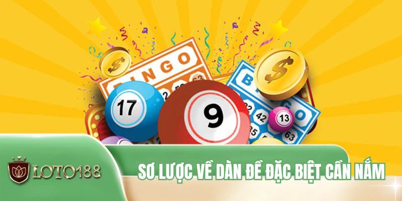 Sơ lược về dàn đề đặc biệt cần nắm