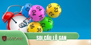 Soi Cầu Lô Gan - Phân Tích Thống Kê Giúp Nhìn Ra Quy Luật