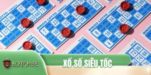 Xổ Số Siêu Tốc - Cách Chơi Dễ Dàng, Cho Kết Quả Nhanh